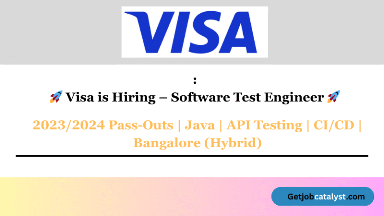 Visa Hiring Software Test Engineer
