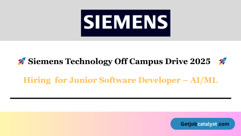 Junior Software Developer – AI/ML | Siemens Technology