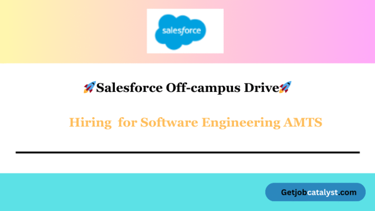 Salesforce Off Campus Hiring Fresher For Software Engineering