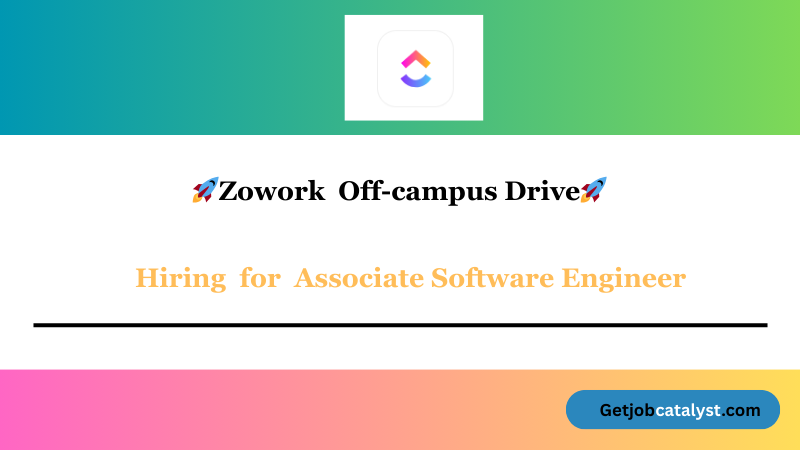 Zowork Off Campus Hiring For Associate Software Engineer | Remote
