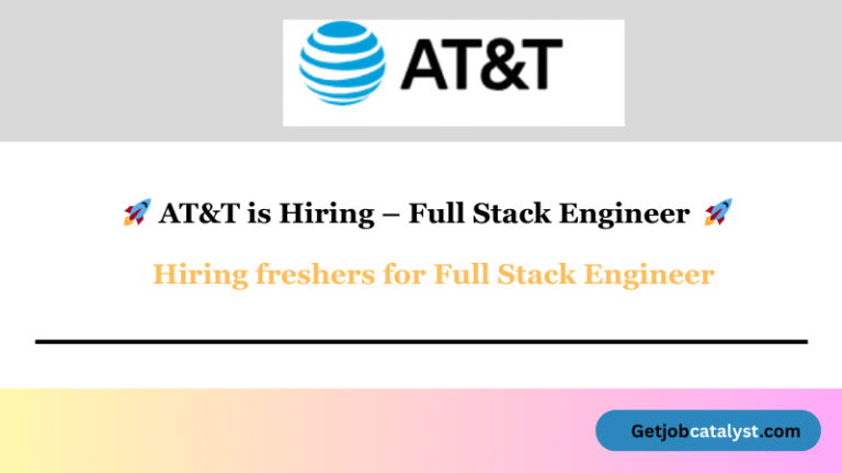 AT&T Hiring Full Stack Engineer