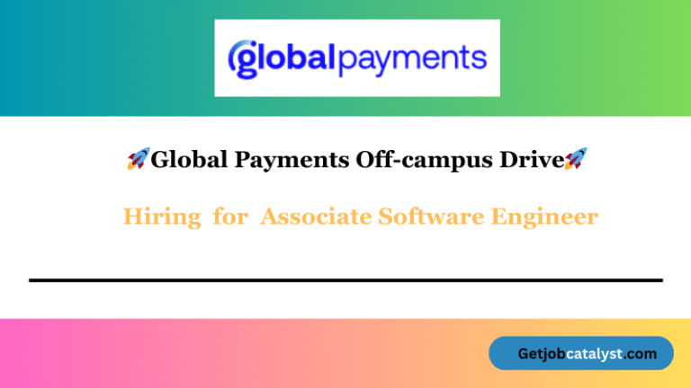 Global Payments Off Campus Hiring For Associate Software Engineer