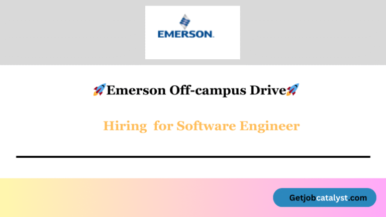 Emerson Off-campus Drive 2025 hiring Software Engineer