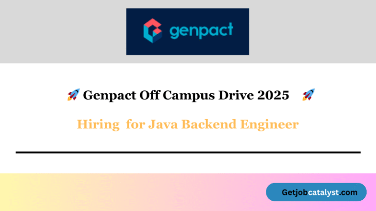 Genpact Off-campus Drive 2025 hiring Java Backend Engineer