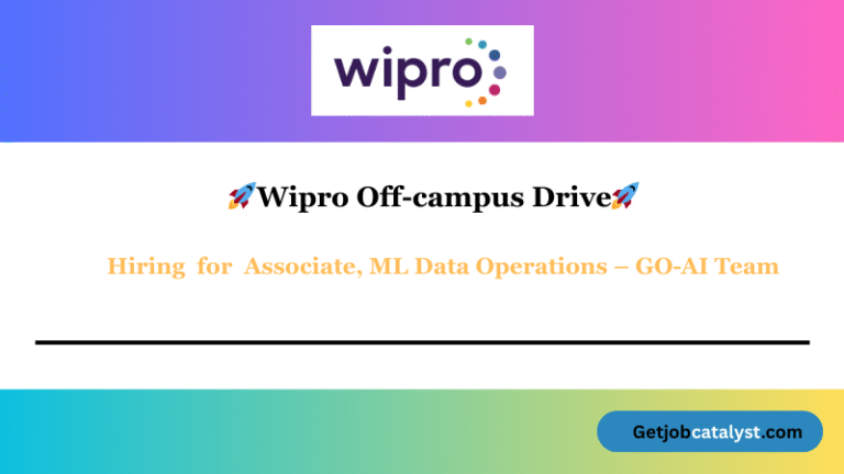 Wipro Off Campus Hiring For Associate, ML Data Operations – GO-AI Team