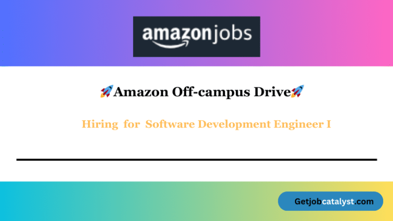 Amazon Off Campus Hiring For Software Development Engineer I