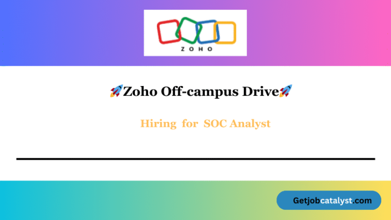 Zoho Off Campus Hiring For Analyst