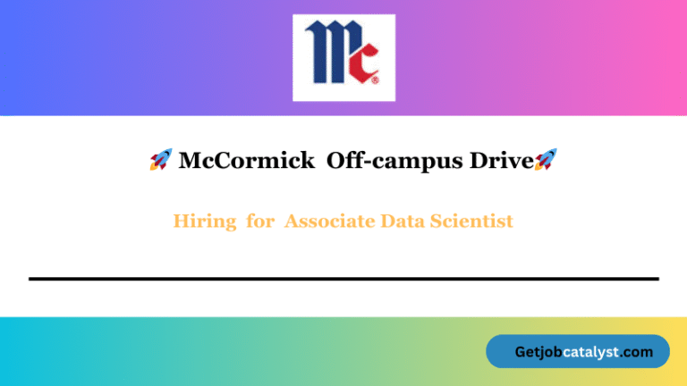 McCormick Off Campus Hiring For Associate Data Scientist