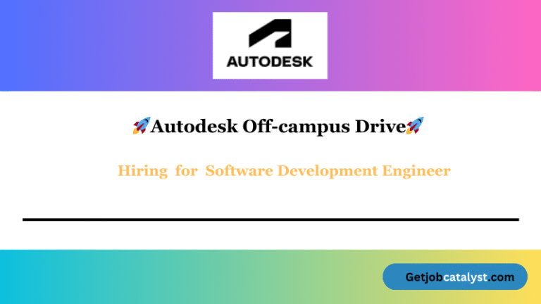 Autodesk Off Campus Hiring For Software Development Engineer