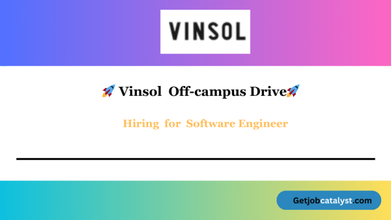 Vinsol Off Campus Hiring For Software Engineer