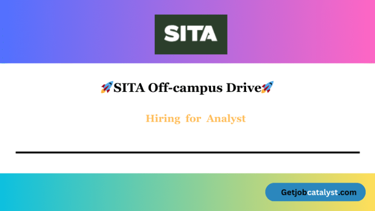 SITA Off Campus Hiring For Analyst