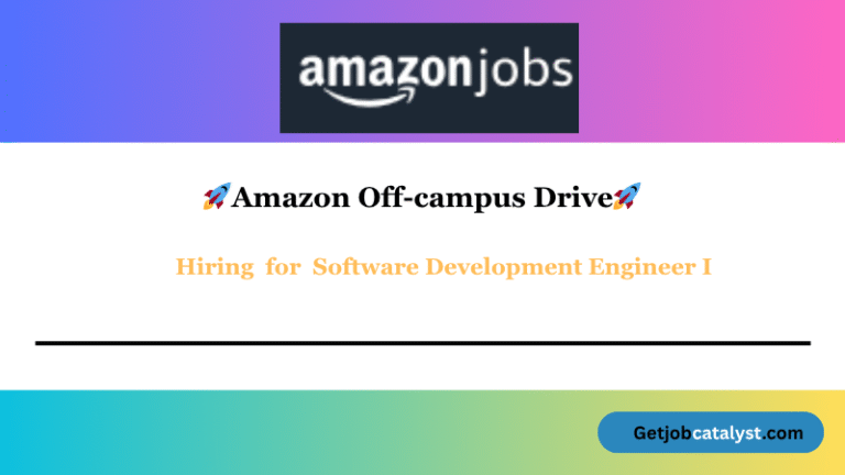 Amazon Off Campus Hiring For Software Development Engineer I
