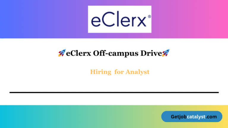 eClerx Off Campus Hiring For Analyst