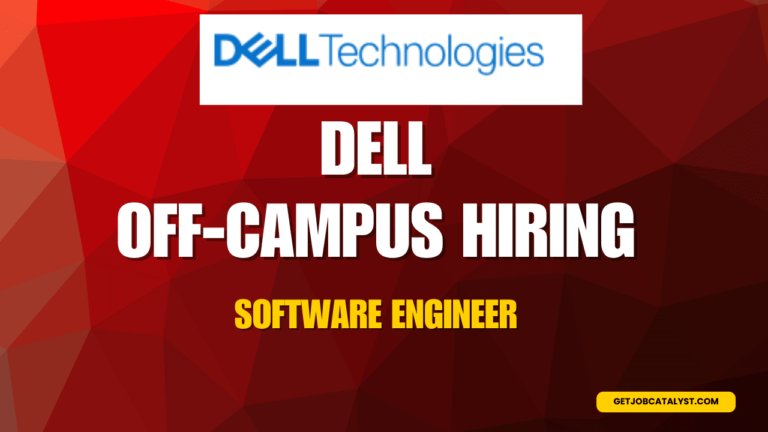 Dell Off-Campus Hiring For Software Engineer