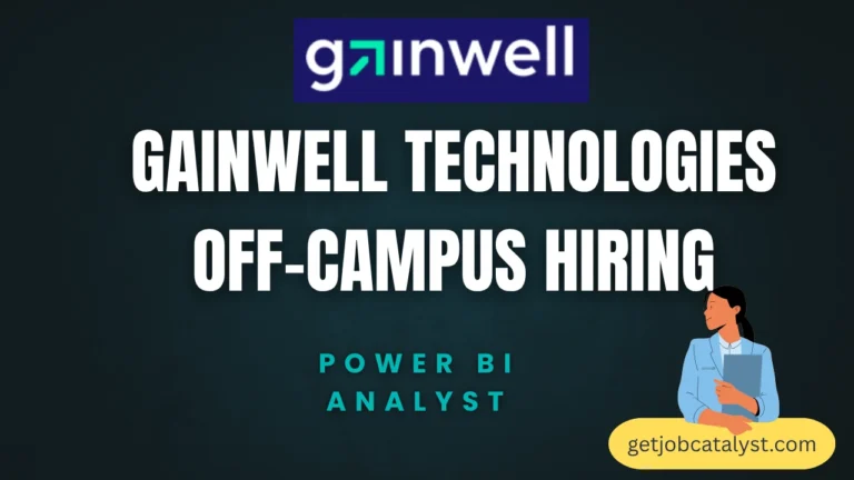 https://getjobcatalyst.com/gainwell-technologies-off-campus-hiring-for-power-bi-analyst/