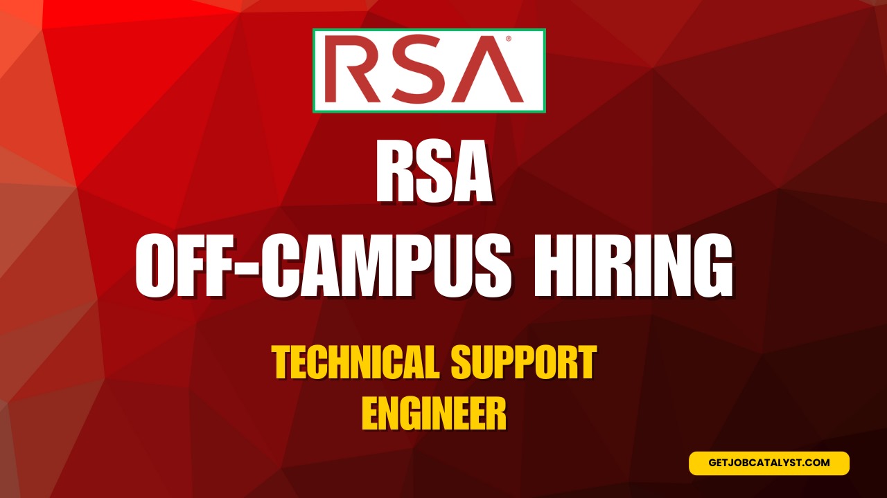 RSA Security - Urgent Hiring For Technical Support Engineer