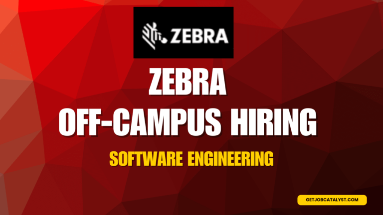 Zebra Off Campus Hiring For Software Engineering