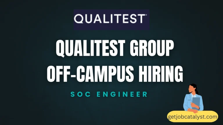 Qualitest Group Off-Campus Hiring For SOC Engineer