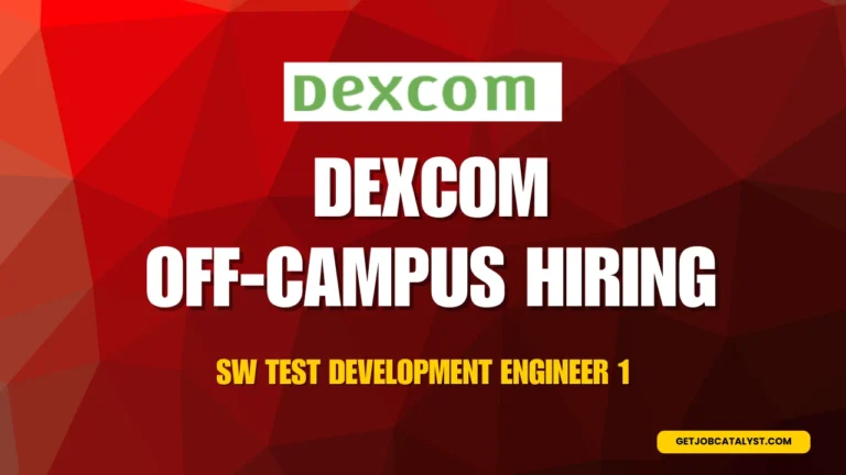Dexcom Off-Campus Hiring For SW Test Development Engineer 1