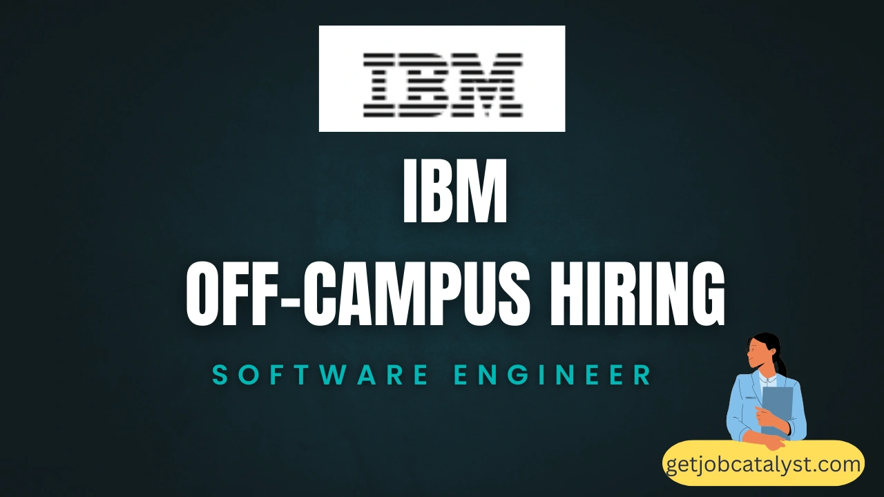 IBM Off-Campus Hiring For Software Engineer