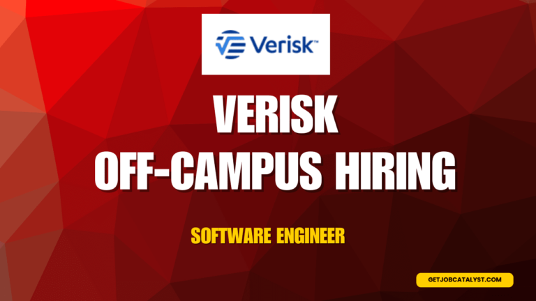 Verisk Off Campus Hiring For Software Engineer
