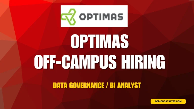 Optimas Off-Campus Hiring For Data Governance / BI Analyst