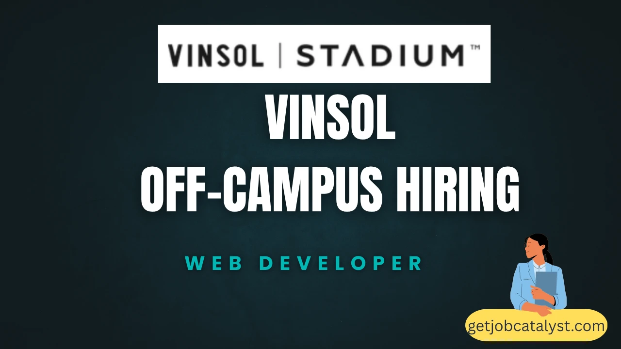 Vinsol Off-Campus Hiring For Web Developer