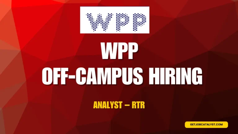 WPP Off-Campus Hiring For Analyst - RTR