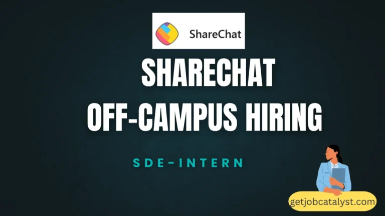 ShareChat Off-Campus Hiring For SDE-Intern