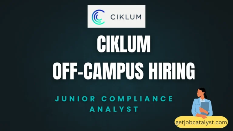 Ciklum Off-Campus Drive For Junior Compliance Analyst