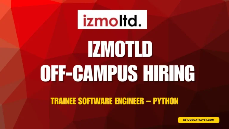 Izmotld Off-Campus Hiring For Trainee Software Engineer – Python