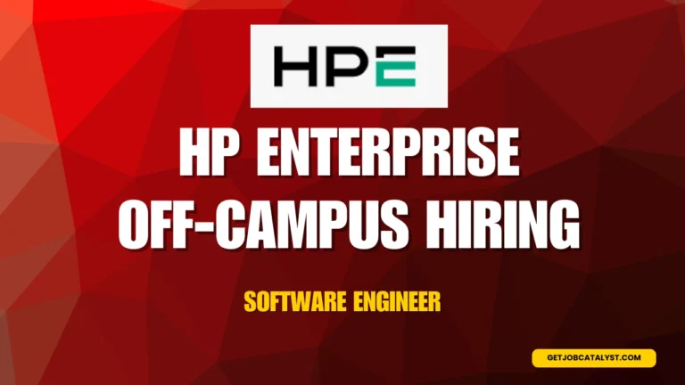 HP Enterprise Off-Campus Hiring For Software Engineer