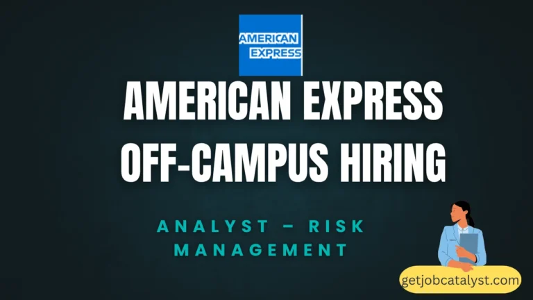 American Express Off-Campus Drive For Analyst - Risk Management