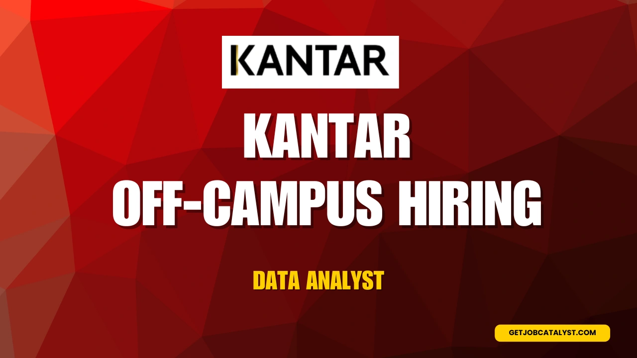 Kantar Off-Campus Hiring For Data Analyst