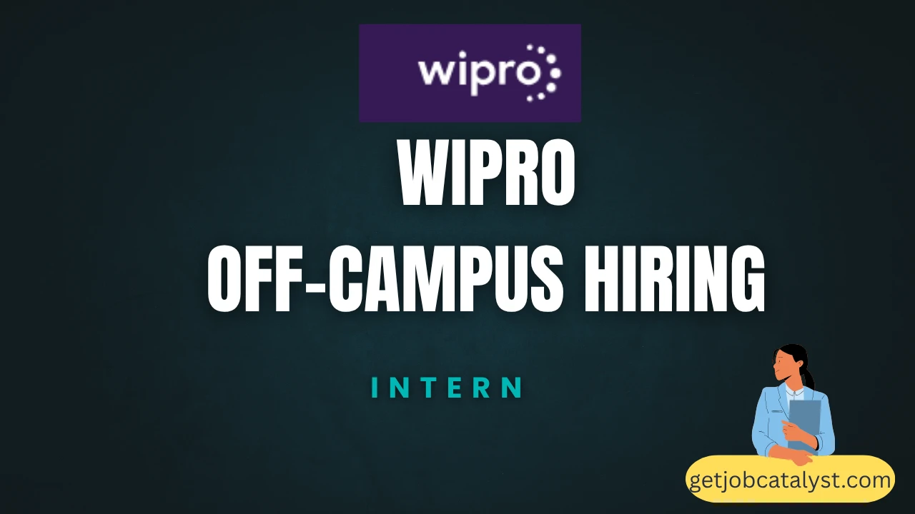 Wipro Off-Campus Hiring For Intern