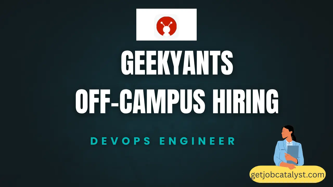 GeekyAnts Off-Campus Hiring For DevOps Engineer