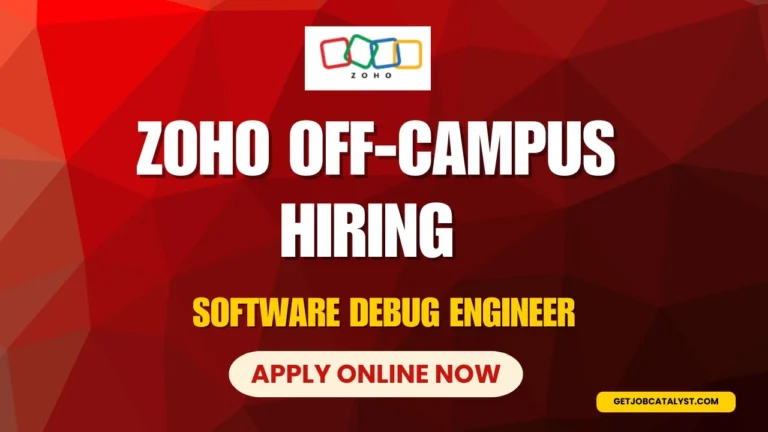 Zoho Off Campus Hiring For Software Debug Engineer