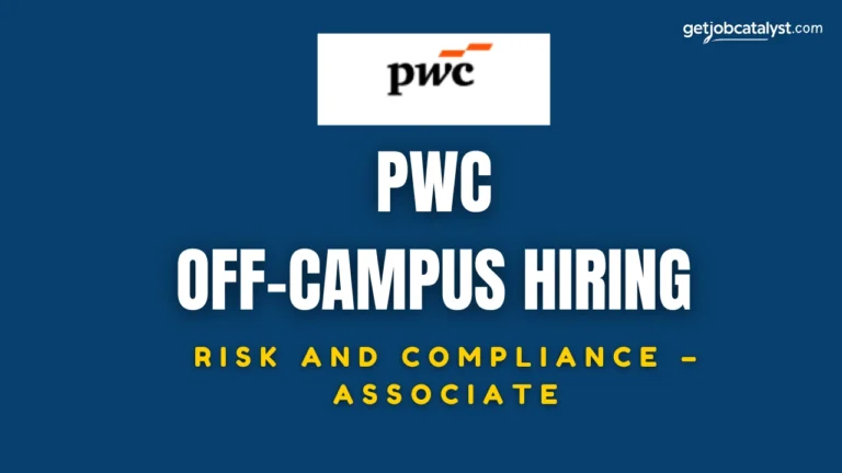 PwC Off-Campus Hiring For Risk and Compliance - Associate