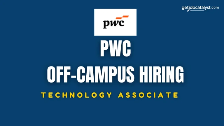 PwC Off-Campus Hiring For Technology Associate